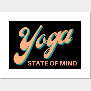 Yoga State of Mind Posters and Art